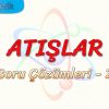 ATIŞLAR / SORU ÇÖZÜMLERİ – 2