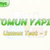 ATOMUN YAPISI / UZMAN TEST – 1