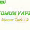 ATOMUN YAPISI  – UZMAN TEST – 2