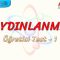 AYDINLANMA / ÖĞRETİCİ TEST – 1
