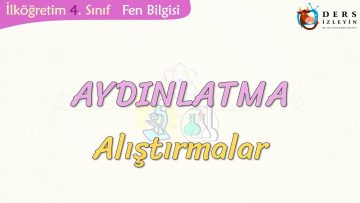AYDINLATMA-ALIŞTIRMALAR