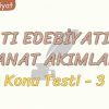 BATI EDEBİYATI VE SANAT AKIMLARI / KONU TESTİ – 3