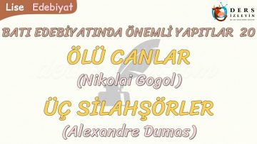 BATI EDEBİYATINDA ÖNEMLİ YAPITLAR – 20