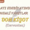 BATI EDEBİYATINDA ÖNEMLİ YAPITLAR – 3