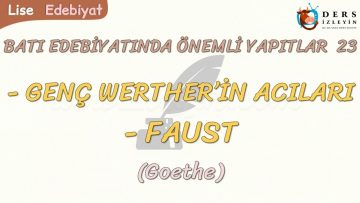 BATI EDEBİYATINDA ÖNEMLİ YAPITLAR – 23