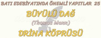 BATI EDEBİYATINDA ÖNEMLİ YAPITLAR – 25