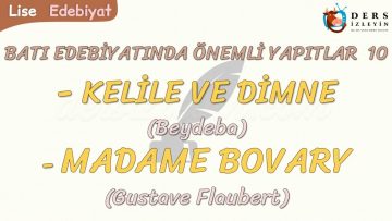 BATI EDEBİYATINDA ÖNEMLİ YAPITLAR – 10