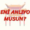 BENİ ANLIYOR MUSUN? (ÇİNCE) 51. DERS