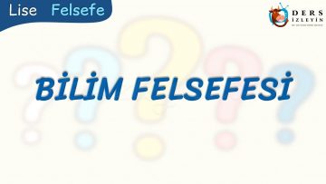 BİLİM FELSEFESİ
