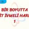 BİR BOYUTTA SABİT İVMELİ HAREKET – 1