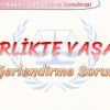 BİRLİKTE YAŞAM / DEĞERLENDİRME SORULARI