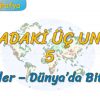 BİTKİLER – DÜNYA DA BİTKİLER (DOĞADAKİ ÜÇ UNSUR – 5) -TYT