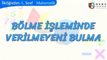 BÖLME İŞLEMİNDE VERİLMEYENİ BULMA