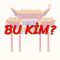 BU KİM? (ÇİNCE) 6. DERS
