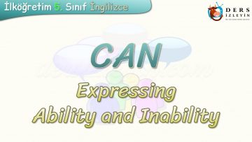 CAN / EXPRESSING ABILITY AND INABILITY