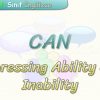 CAN / EXPRESSING ABILITY AND INABILITY