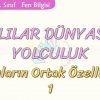 CANLILAR DÜNYASINA YOLCULUK-CANLILARIN ORTAK ÖZELLİKLERİ-1
