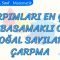 ÇARPIMLARI EN ÇOK BEŞ BASAMAKLI OLAN DOĞAL SAYILARI ÇARPMA