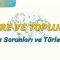 ÇEVRE SORUNLARI VE TÜRLERİ –  2 (ÇEVRE VE TOPLUM – 2) – AYT