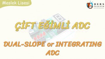 ÇİFT EĞİMLİ ADC