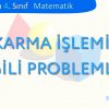 ÇIKARMA İŞLEMİ İLE İLGİLİ SORULAR