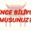 ÇİNCE BİLİYOR MUSUNUZ? (ÇİNCE) 63. DERS