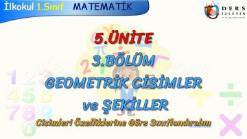 CİSİMLERİ ÖZELLİKLERİNE GÖRE SINIFLANDIRALIM
