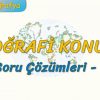 COĞRAFİ KONUM / SORU ÇÖZÜMLERİ – 1(TYT)