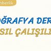 COĞRAFYA DERSİ NASIL ÇALIŞILIR