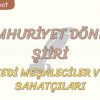 CUMHURİYET DÖNEMİ ŞİİRİ / YEDİ MEŞALECİLER VE SANATÇILARI
