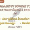 CUMHURİYET DÖNEMİ TÜRK EDEBİYATININ ÖNEMLİ YAPITLARI – 14