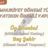 CUMHURİYET DÖNEMİ TÜRK EDEBİYATININ ÖNEMLİ YAPITLARI – 2