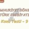 CUMHURİYET DÖNEMİ TÜRK EDEBİYATI / KONU TESTİ – 9