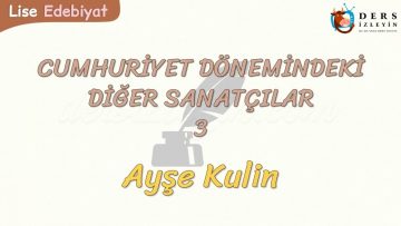 CUMHURİYET DÖNEMİNDEKİ DİĞER SANATÇILAR – 3