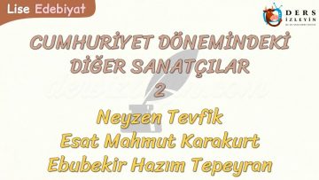 CUMHURİYET DÖNEMİNDEKİ DİĞER SANATÇILAR – 2