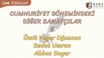 CUMHURİYET DÖNEMİNDEKİ DİĞER SANATÇILAR – 5