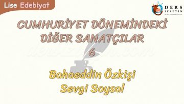 CUMHURİYET DÖNEMİNDEKİ DİĞER SANATÇILAR – 6