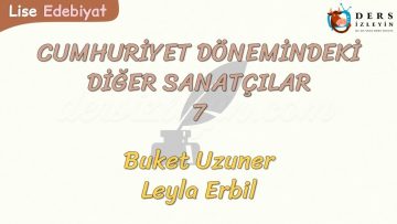CUMHURİYET DÖNEMİNDEKİ DİĞER SANATÇILAR – 7