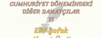 CUMHURİYET DÖNEMİNDEKİ DİĞER SANATÇILAR – 10