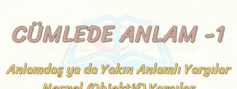 CÜMLEDE ANLAM – 1