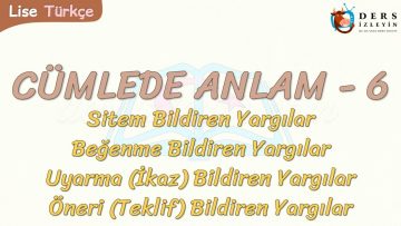 CÜMLEDE ANLAM – 6
