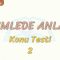 CÜMLEDE ANLAM / KONU TESTİ – 2