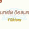 CÜMLENİN ÖGELERİ – 1 / YÜKLEM