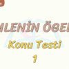CÜMLENİN ÖGELERİ / KONU TESTİ – 1
