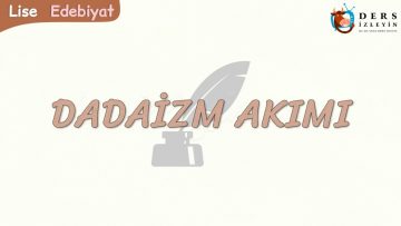 DADAİZM AKIMI