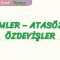 DEYİMLER, ATASÖZLERİ VE ÖZDEYİŞLER