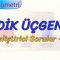 DİK ÜÇGEN / GELİŞTİRİCİ SORULAR – 1