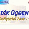 DİK ÜÇGEN / GELİŞTİRİCİ TEST – 1 (TYT)