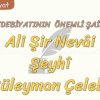 DİVAN EDEBİYATININ ÖNEMLİ ŞAİRLERİ – 4