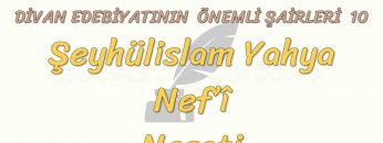 DİVAN EDEBİYATININ ÖNEMLİ ŞAİRLERİ – 10